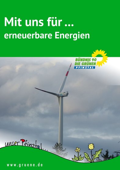 Wahlplakat: Mit uns für... erneuerbare Energien