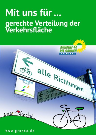 Wahlplakat: Mit uns für... gerechte Verteilung der Verkehrsfläche